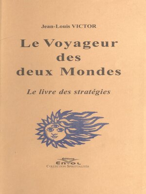 cover image of Le Voyageur des deux Mondes